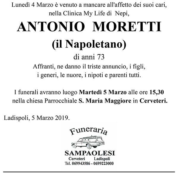 ANTONIO MORETTI (il Napoletano) di anni 73
