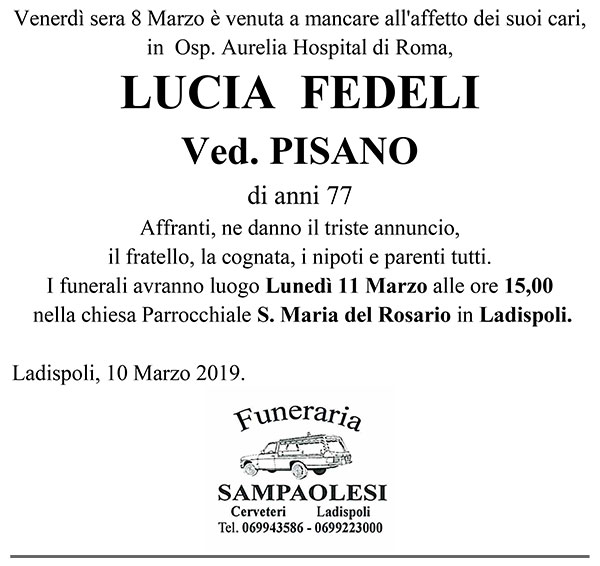 LUCIA FEDELI Ved. PISANO di anni 77