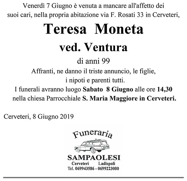 TERESA MONETA Ved. VENTURA di anni 99