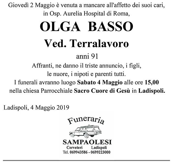 OLGA BASSO Ved. TERRALAVORO di anni 91