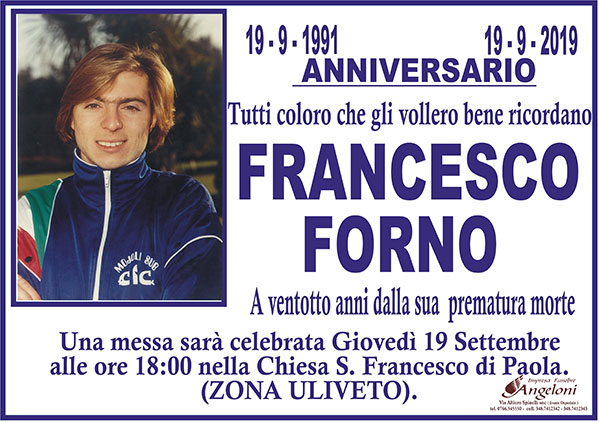 FRANCESCO FORNO – Anniversario