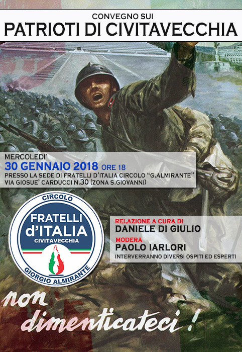 ''Patrioti a Civitavecchia'', Fratelli d'Italia celebra i civitavecchiesi illustri