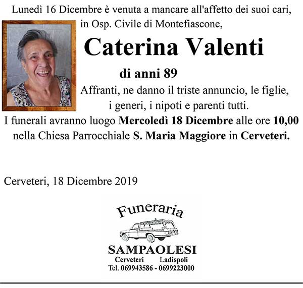 CATERINA VALENTI di anni 89