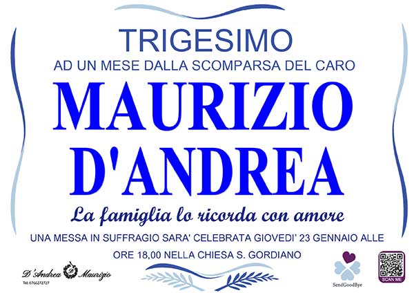 MAURIZIO D’ANDREA – Trigesimo