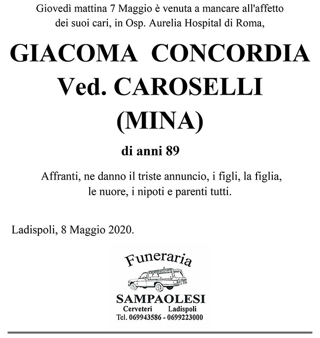 GIACOMA CONCORDIA ved. CAROSELLI (MINA) di anni 89
