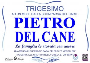 PIETRO DEL CANE – Trigesimo