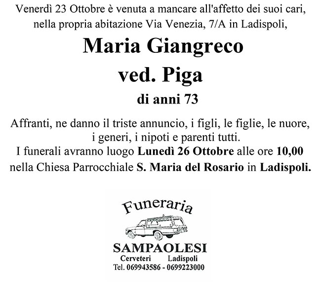 MARIA GIANGRECO ved. PIGA di anni 73