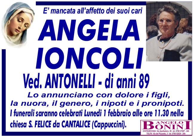 ANGELA IONCOLI ved. ANTONELLI di anni 89