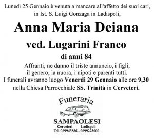 ANNA MARIA DEIANA ved. FRANCO LUGARINI di anni 84