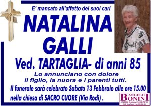 NATALINA GALLI ved. TARTAGLIA di anni 85