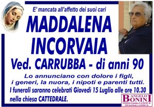 MADDALENA INCORVAIA ved. CARRUBBA di anni 90