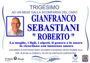 GIANFRANCO SEBASTIANI “ROBERTO” – Trigesimo