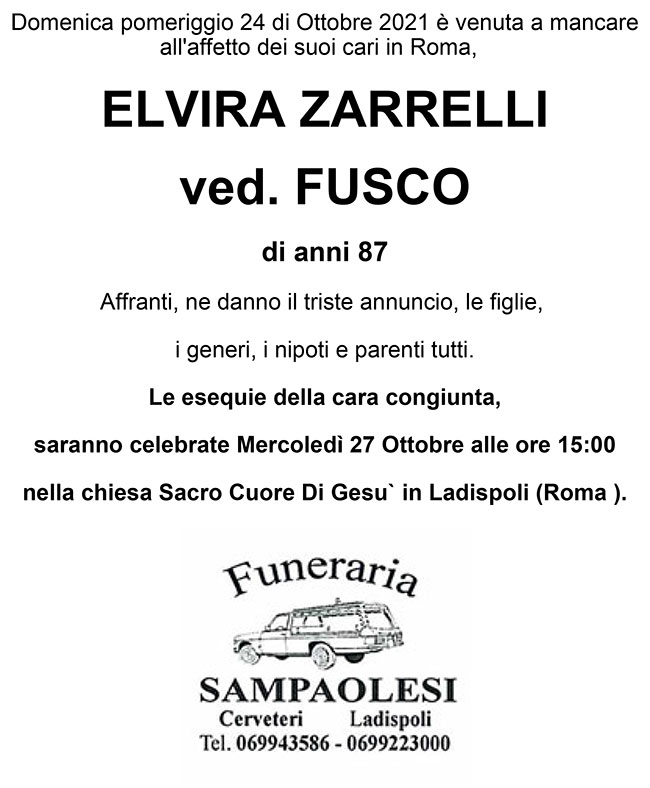 ELVIRA ZARRELLI ved. FUSCO di anni 87