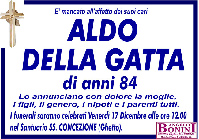 ALDO DELLA GATTA di anni 84