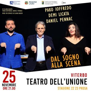 Pako Ioffredo, Demi Licata, Daniel Pennac al Teatro dell’Unione con “Dal sogno alla scena”