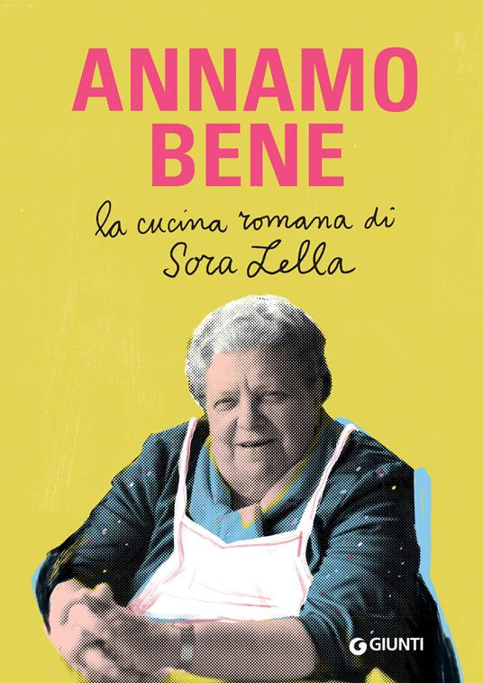 Bracciano – “Annamo Bene”, la cucina della Sora Lella nel libro scritto dai nipoti