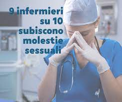 Nove infermieri su dieci subiscono molestie sessuali