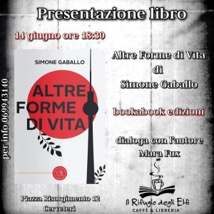 Libri, oggi a Cerveteri Simone Gaballo presenta il suo ultimo romanzo “Altre forme di vita”