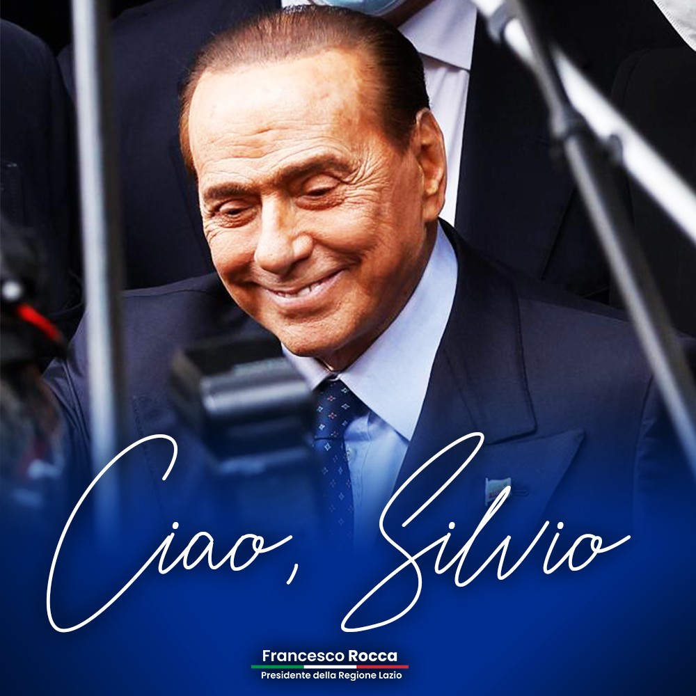 Addio a Silvio Berlusconi, il ricordo del Presidente della regione Lazio Francesco Rocca