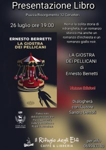 Libri, domani al “Rifugio del Elfi” di Cerveteri c’è “La giostra dei Pellicani” di Ernesto Barretti