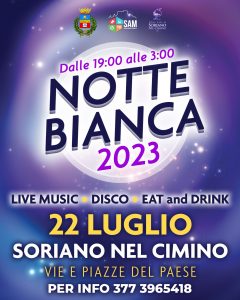Soriano nel Cimino – Ultimi preparativi per la Notte Bianca 2023
