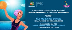 Civitavecchia – La regione Lazio premia A.S.D Nautilus pallanuoto per la promozione in A2