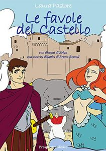 Le favole del Castello (di Santa Severa) arrivano in Sicilia