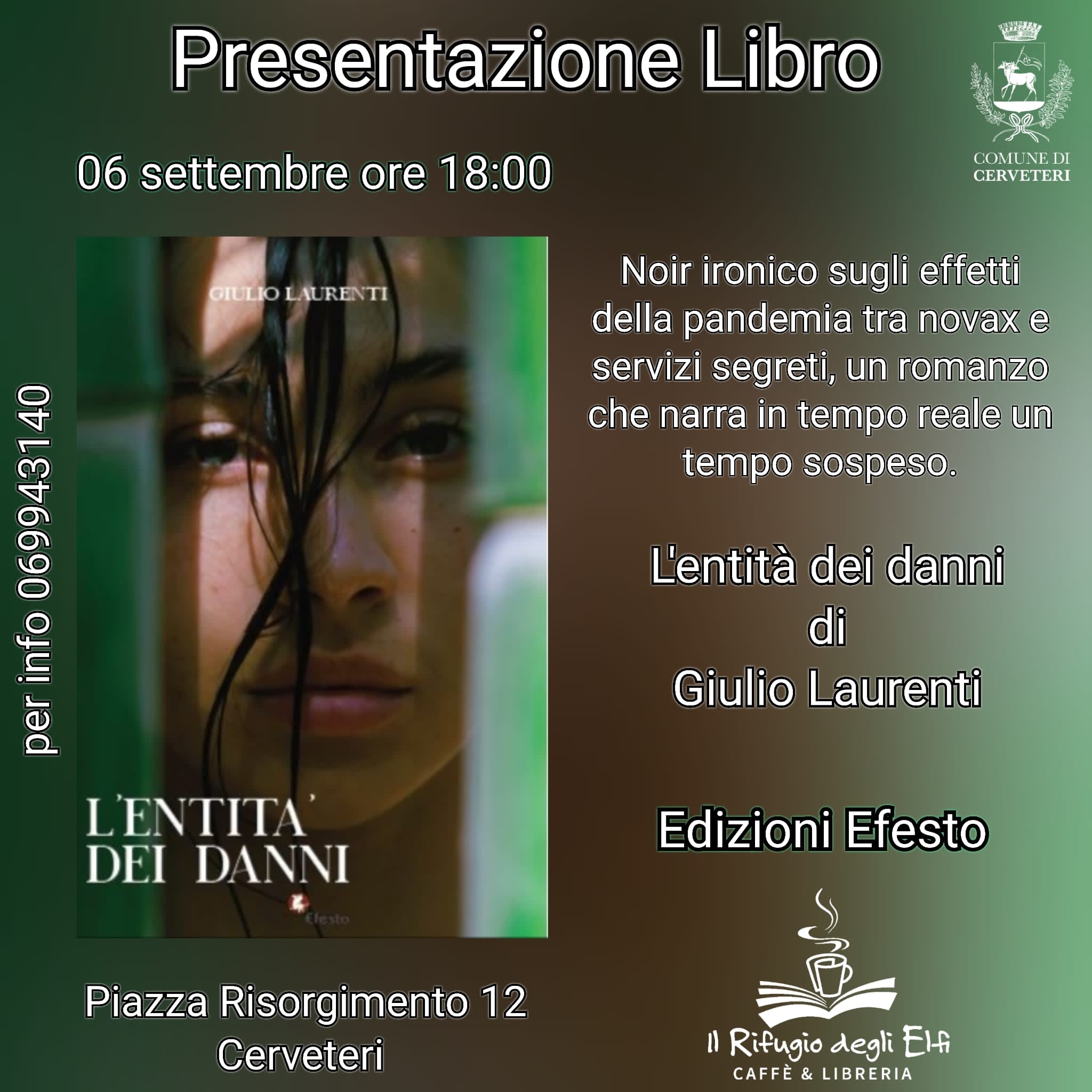 Libri, domani a Cerveteri Giulio Laurenti presenta il suo ultimo romanzo-thriller “L’entità dei danni”