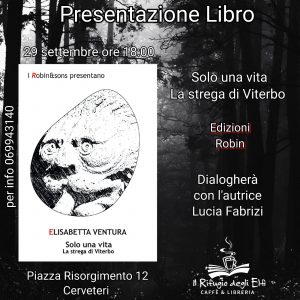 Libri, oggi al Rifugio degli Elfi di Cerveteri Elisabetta Ventura presenta il suo “Solo una vita”