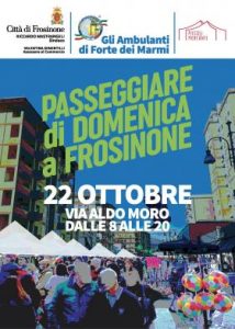 Frosinone – Domenica con Gli Ambulanti di Forte dei Marmi.