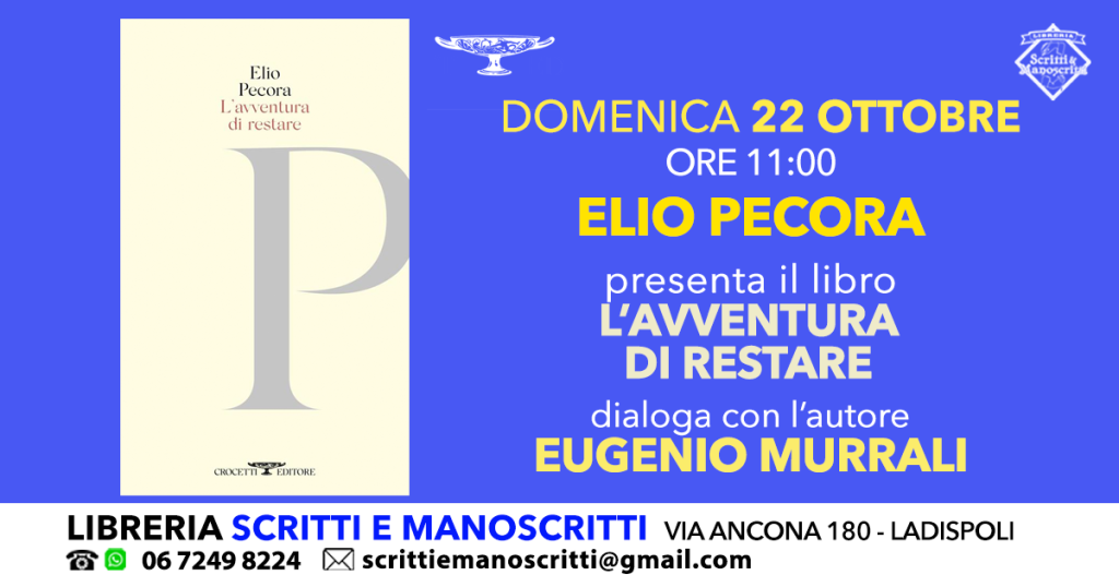 Poesia, domani a Ladispoli Elio Pecora presenta la raccolta “L’Avventura di restare”
