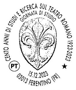 Ferentino – Poste Italiane, speciale annullo per il “Centenario di Studi e Ricerca del Teatro Romano”