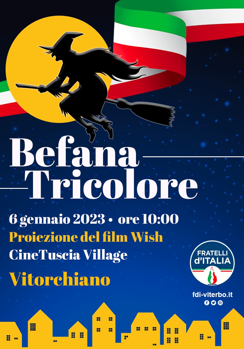 Al CineTuscia Village la Befana Tricolore di FdI