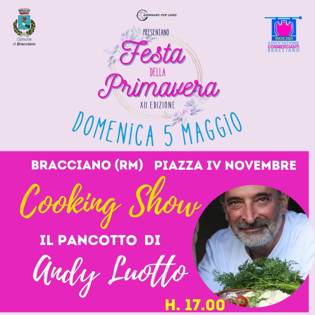 Bracciano, domenica torna la Festa della Primavera con Andy Luotto