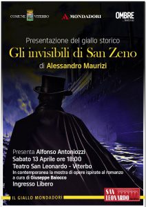 “Gli invisibili di san Zeno”, il direttore di Ombre Festival, Alessandro Maurizi, presenta il suo primo romanzo Mondadori