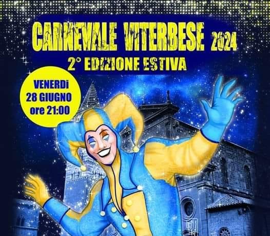 Viterbo – Torna il Carnevale viterbese, seconda edizione estiva il 28 giugno
