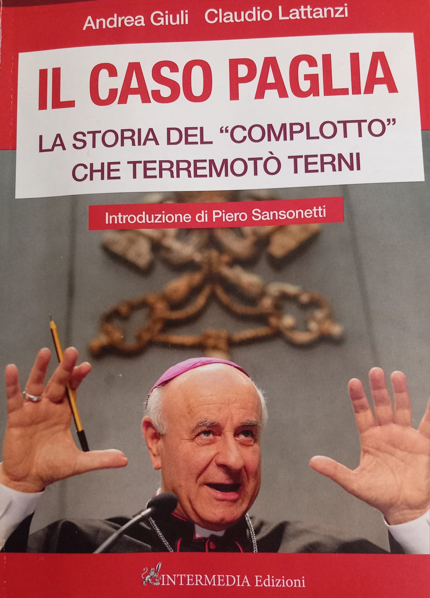 Oggi a Terni “Il caso Paglia”, storia di un vescovo indagato per associazione a delinquere