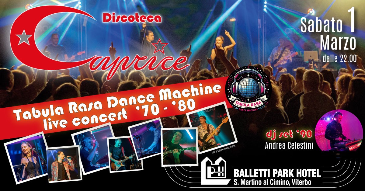 Viterbo – Nuovo appuntamento alla discoteca Caprice, arrivano i Tabula Rasa Dance Machine