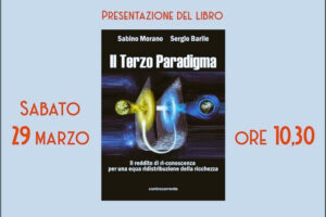 Latina – Presentazione del libro “Il terzo paradigma” di Sabino Morano e Sergio Barile