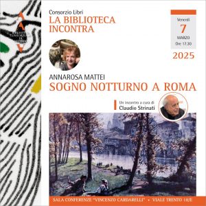 Viterbo, a “La Biblioteca incontra” Annarosa Mattei in dialogo con Claudio Strinati