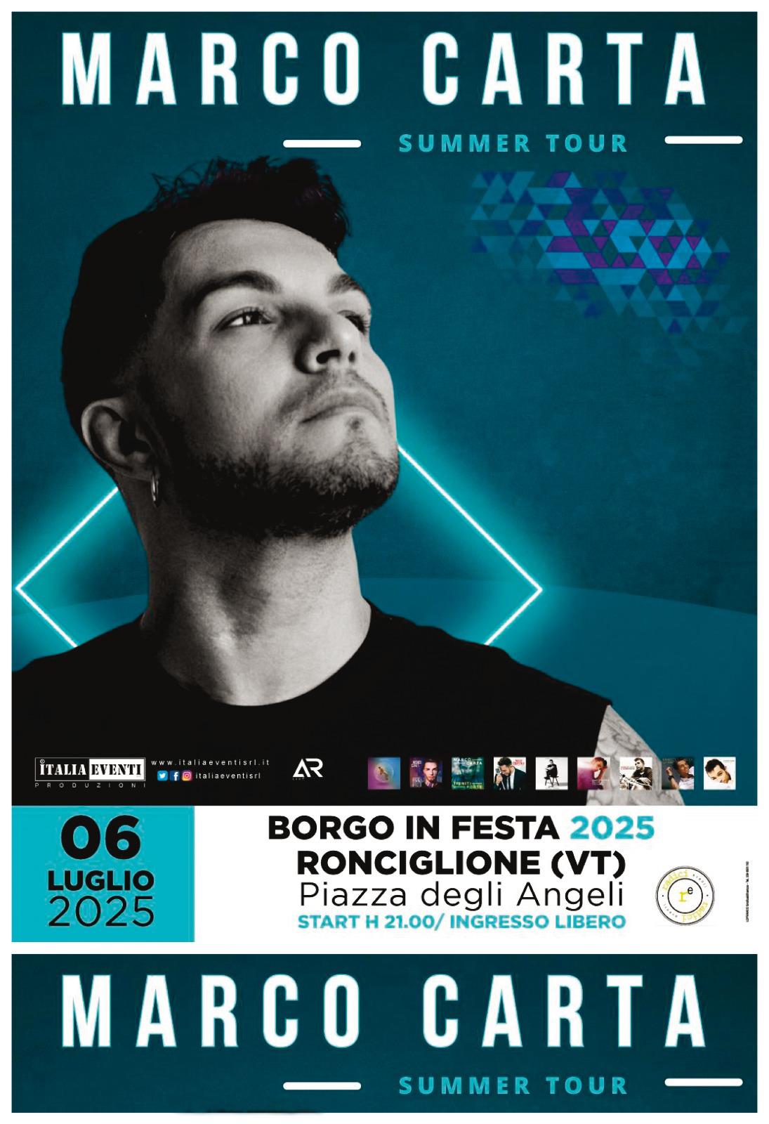 Torna a Ronciglione “Borgo in Festa”: tra gli ospiti Marco Carta, Alberto Farina e Samuele Segreto