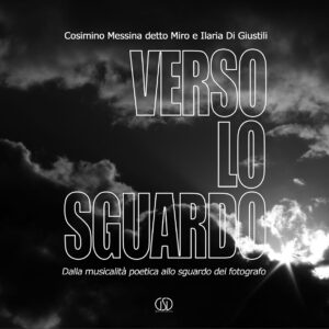 Bassano in Teverina – Appuntamento con “Verso lo sguardo – dalla musicalità poetica allo sguardo del fotografo”