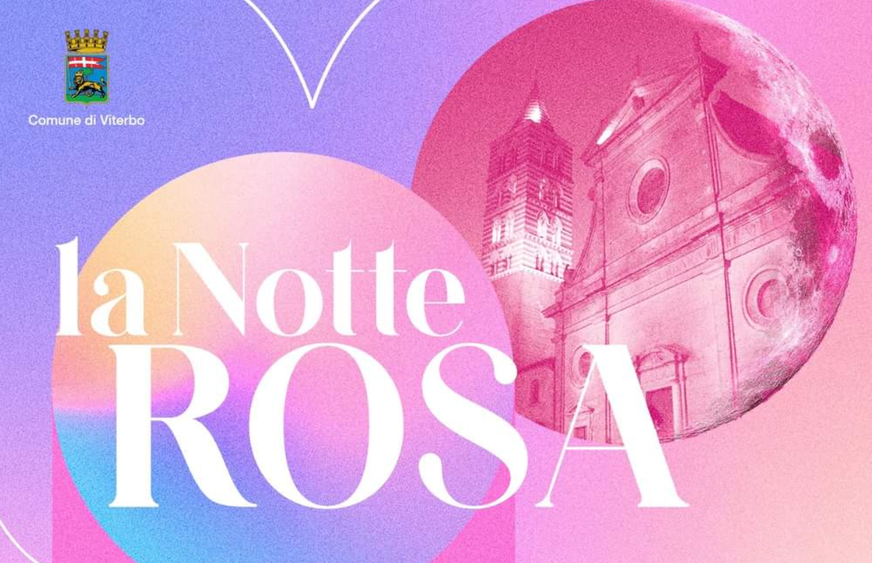 Torna la Notte Rosa a Viterbo: appuntamento sabato 13 settembre