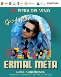 Fiera del Vino di Montefiascone: attesa per l’appuntamento, tra musica e parole, con Ermal Meta