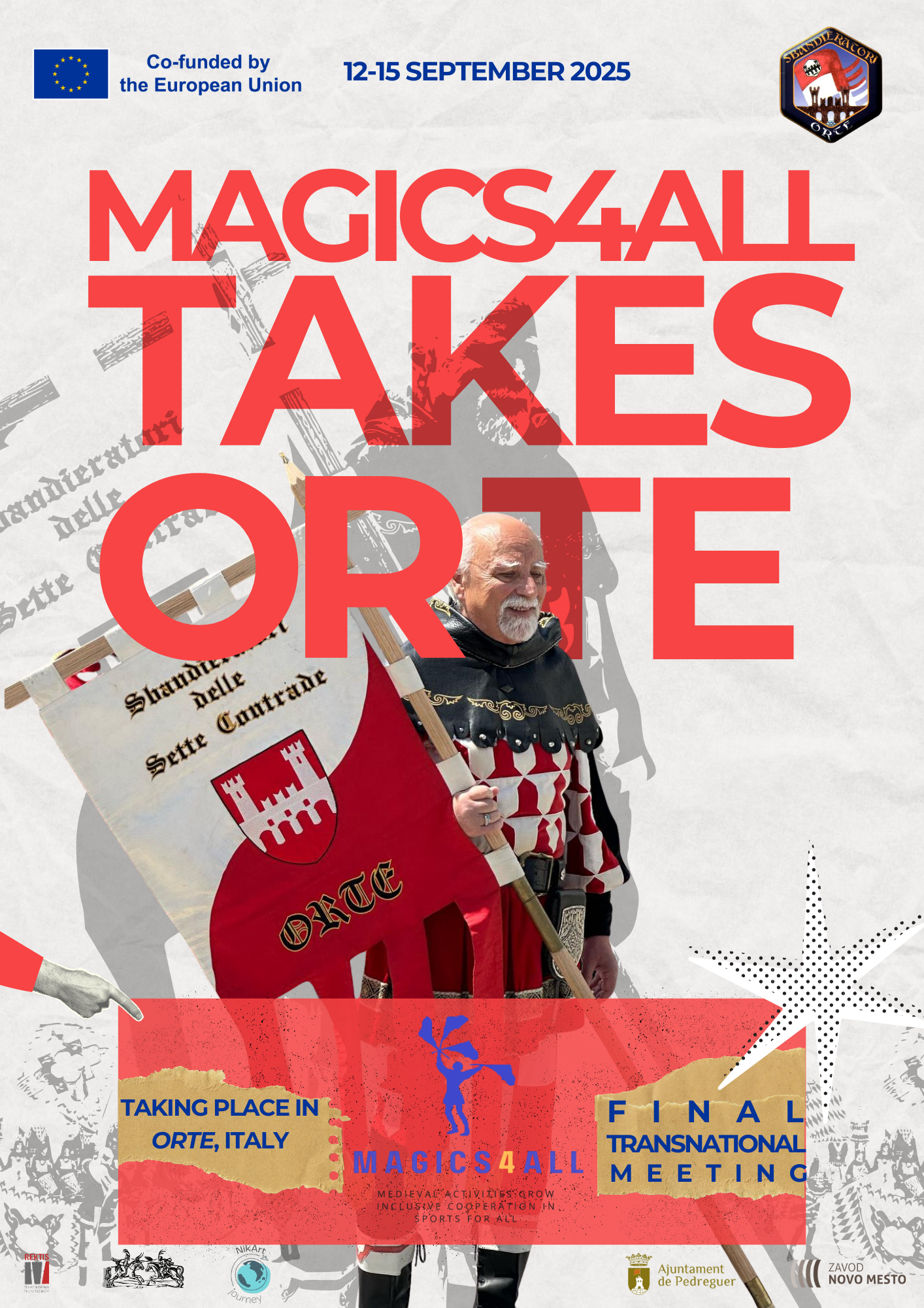 MAGICS4ALL, a Orte la chiusura del progetto Erasmus: protagonisti gli sbandieratori delle Sette Contrade