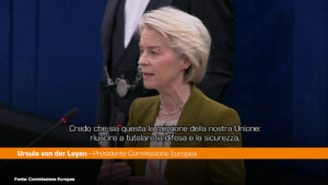 Ue, Von der Leyen “Dobbiamo renderci indipendenti anche sulla difesa”