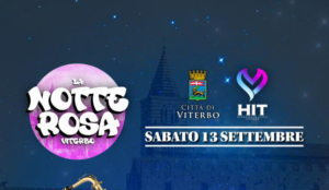 Viterbo – Stasera la Notte Rosa tra musica e vetrine accese, si comincia dalle 19