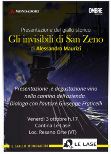 Presentazione con degustazione di vini: Alessandro Maurizi con “Gli invisibili di san Zeno” nella suggestiva Cantina Le Lase