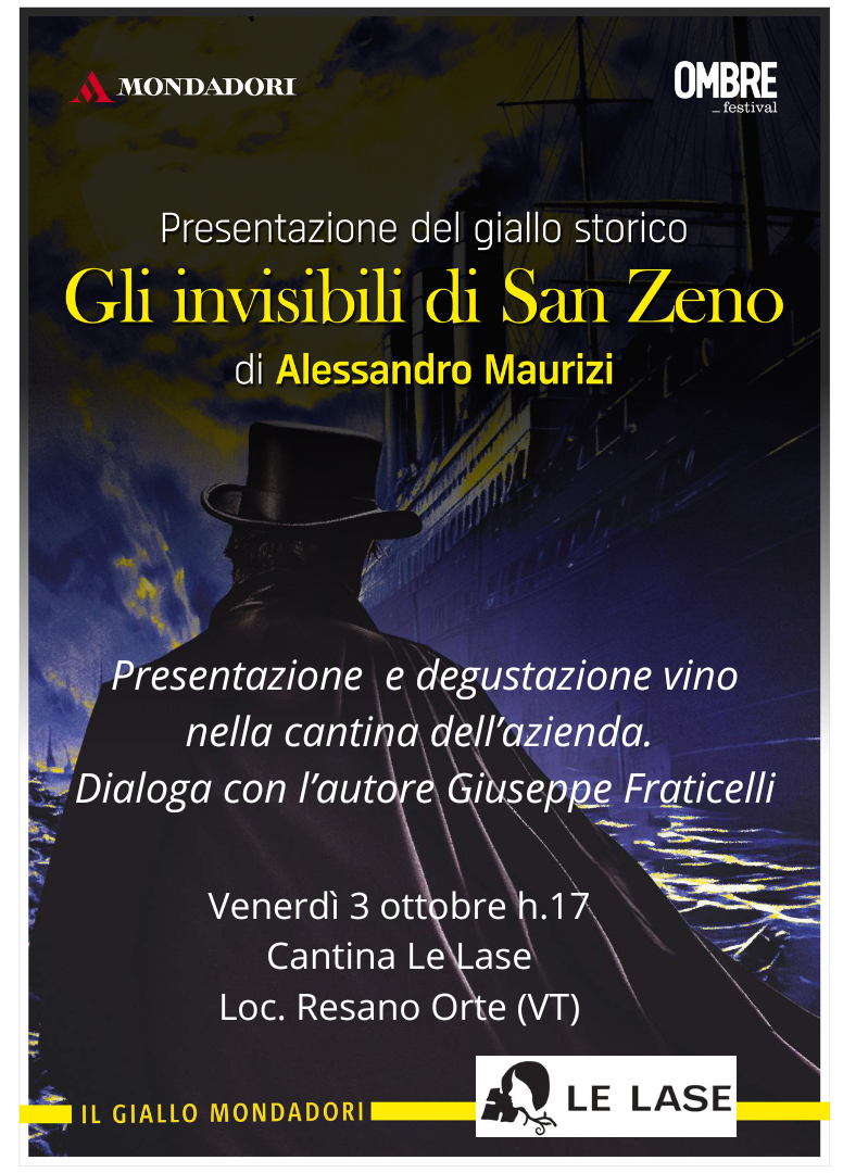 Presentazione con degustazione di vini: Alessandro Maurizi con “Gli invisibili di san Zeno” nella suggestiva Cantina Le Lase