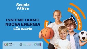 Torna anche per l’anno scolastico 2025-2026 il progetto “Scuola Attiva”